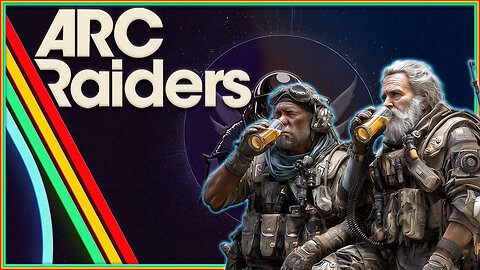 ARC Raiders - Naked & Afraid Ep. 3: Just a Little Goop w/Rampage