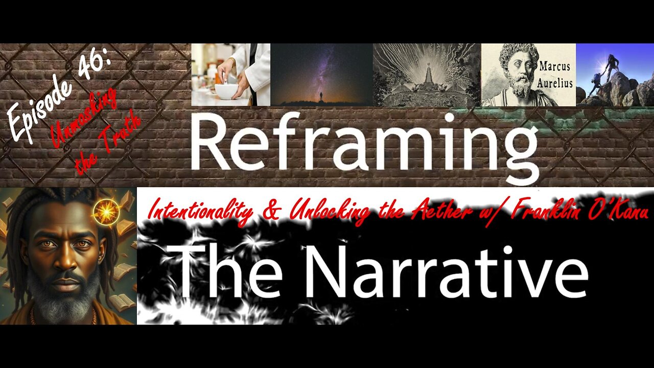 Episode 46 - Intentionality & Unlocking the Aether w/Franklin O'Kanu