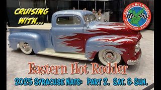 Cruising With EHR 2025 Syracuse Nats part 2 Sat & Sun