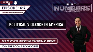 Political Violence in America | Inside The Numbers