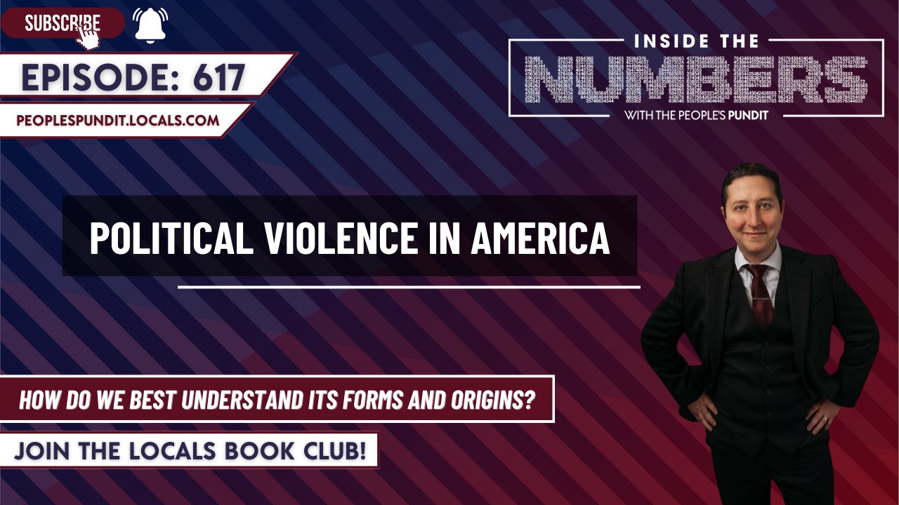 Political Violence in America | Inside The Numbers
