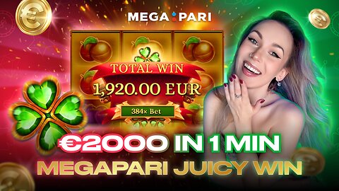 €2000 in 1 min. — JUICY WIN on Megapari 🍑