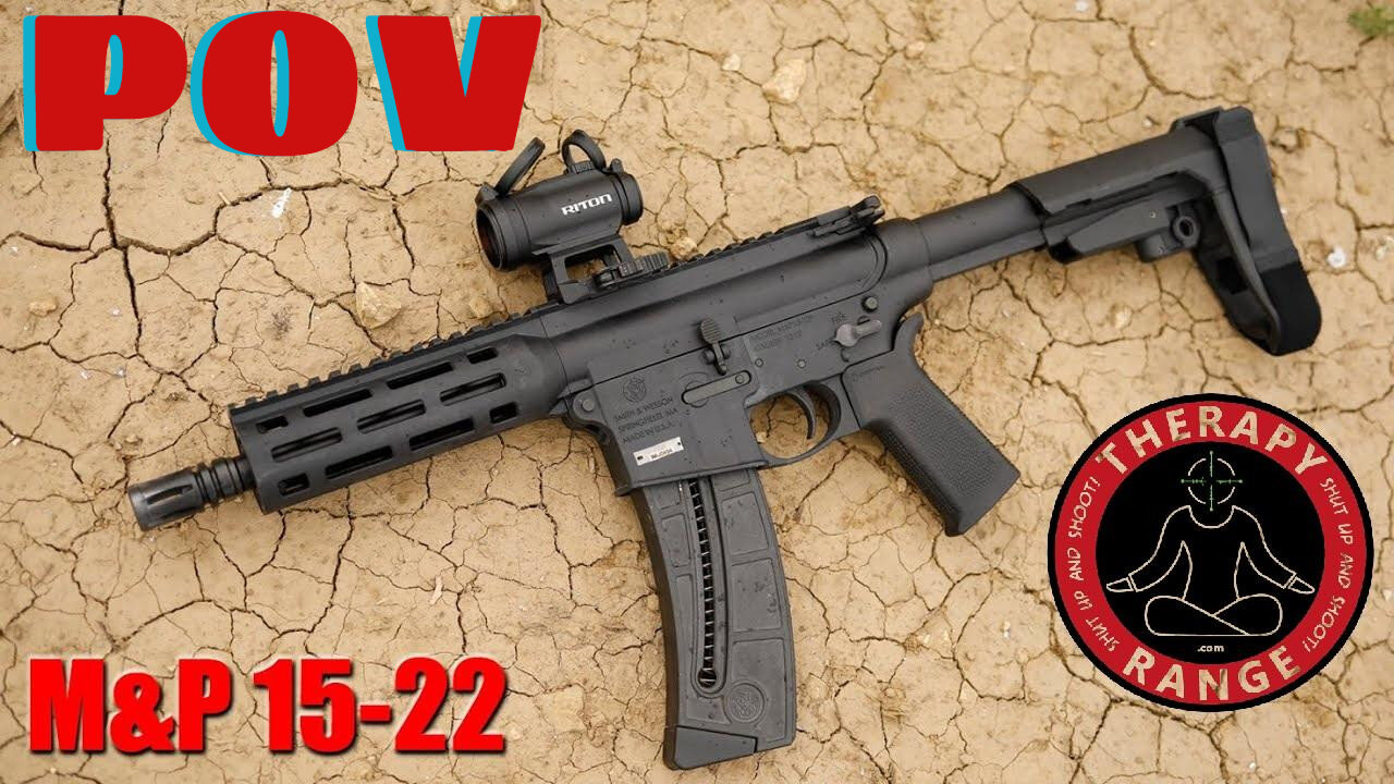M&P 15/22 POV