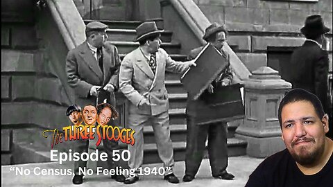 The Three Stooges | Episode 50 | "No Census, No Feeling 1940" | Reaction