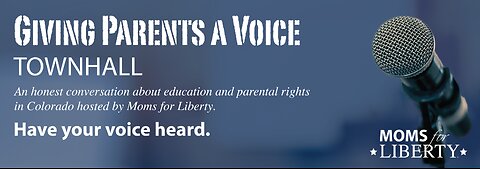 Giving Parents A Voice: LIVE Townhall in Aurora, Colorado with Moms for Liberty