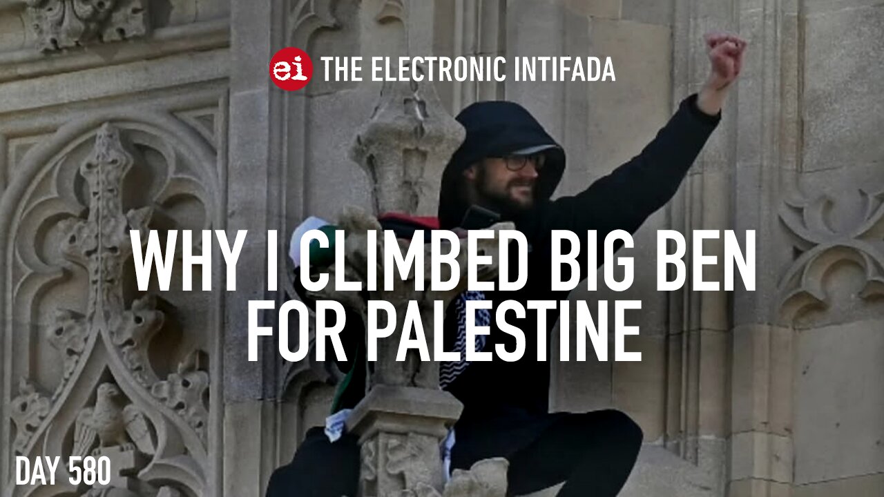 Why I climbed Big Ben for Palestine, with Daniel Day