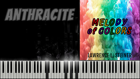 ANTHRACITE – Melody of Colors | Piano Tutorial & MIDI Visualization