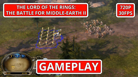 The Lord of the Rings: The Battle for Middle-earth II: Gameplay - (PC HD) [720p30FPS]