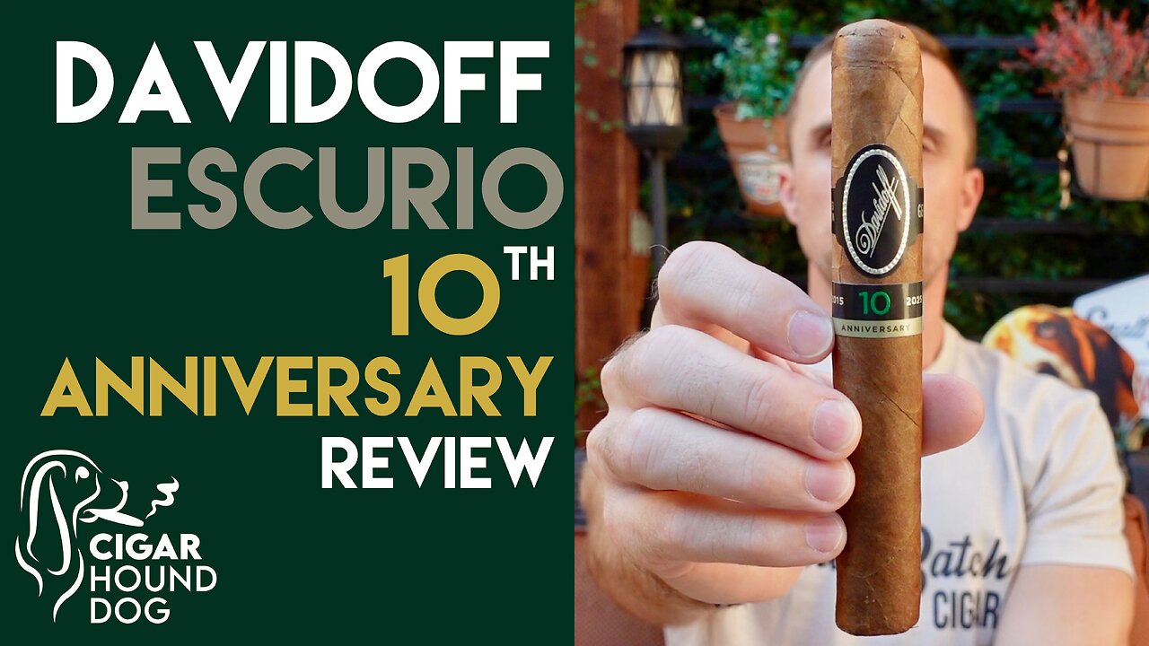 Davidoff Escurio 10th Anniversary Cigar Review