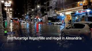 Ägypten: Sintflutartige Regenfälle und Hagel in Alexandria