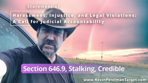 Statement of Harassment - Injustice - and Legal Violations A Call for Judicial Accountability