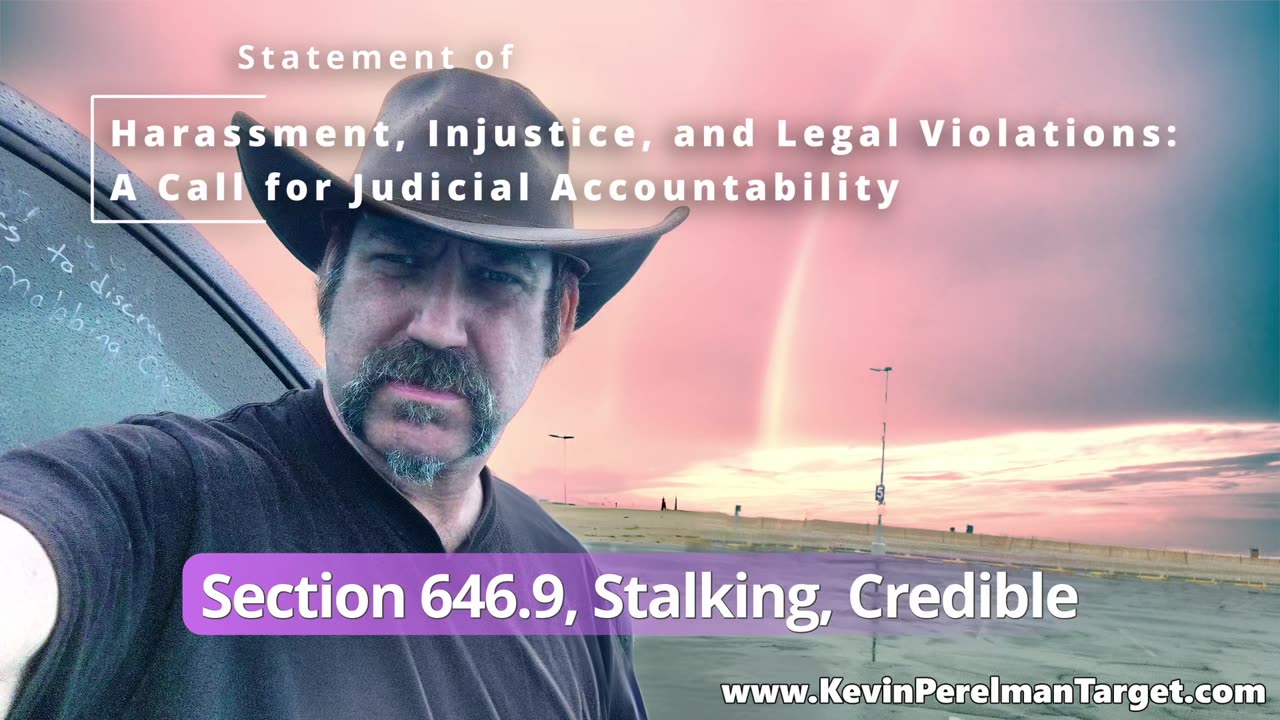 Statement of Harassment - Injustice - and Legal Violations A Call for Judicial Accountability