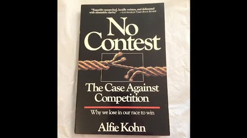 No Contest - Chapter 10 - Alfie Kohn