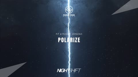 Fit 4 Flight, Jonzaii - Polarize
