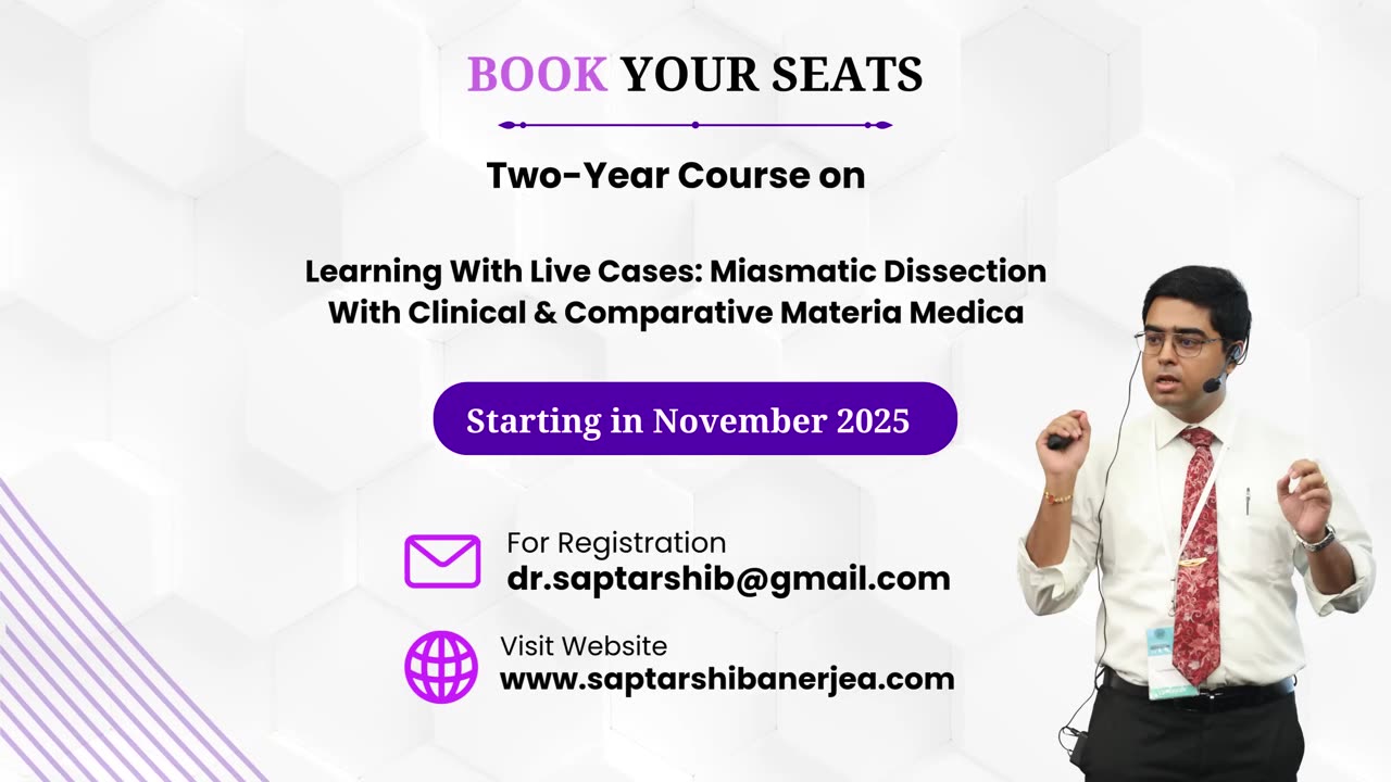 Course on Learning With Live Cases: Miasmatic Dissection With Clinical & Comparative Materia Medica