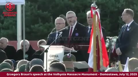 Grzegorz Braun's speech at the Volhynia Massacre Monument - Domostawa, July 12, 2025