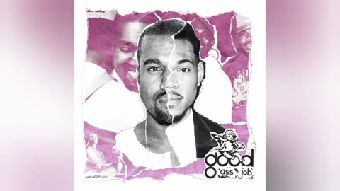 Hurricane [V1] - Good Ass Job (2018) [Unreleased] (Kanye West) (Chance The Rapper)