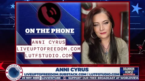 Brannon Howse Live EP 1145 | Anni Cyrus, Michael Weiner & More