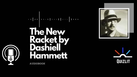The New Racket by Dashiell Hammett - Short Story - Full Audiobook