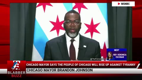 Chicago Mayor Says The People Of Chicago Will Rise Up Against Tyranny
