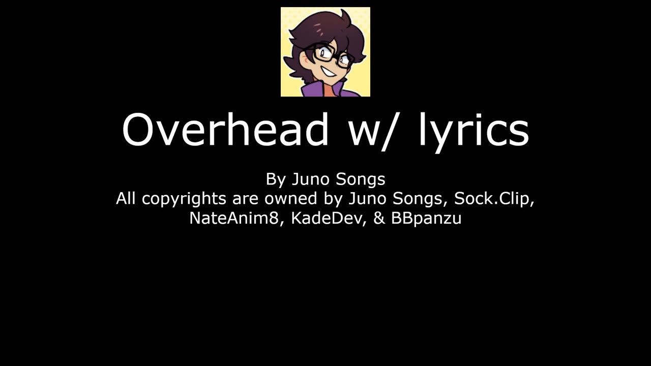 Overhead w/ lyrics