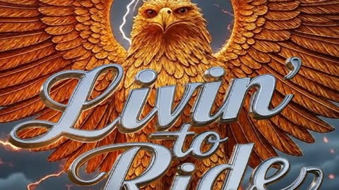 Livin' to Ride