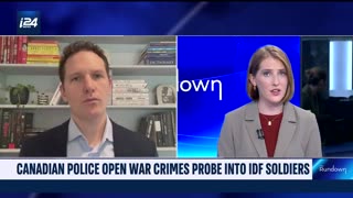 Dual Israeli-Canadian citizens who served in the IDF are now under investigation for war crimes