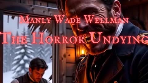 APPALACHIAN VAMPIRE HORROR: 'The Horror Undying' by Manly Wade Wellman Featuring VAMPIRE TOWN