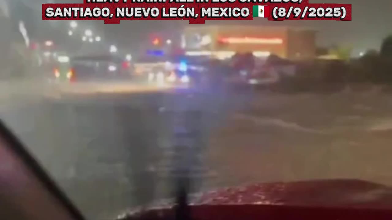 🌊Massive flooding occurred due to heavy rainfall in Los Cavazos, Nuevo León, Mexico 🇲🇽(8/9/2025)