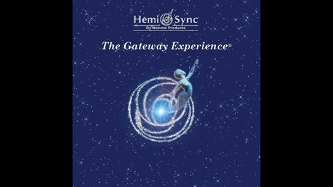 The Gateway Experience Wave 1 Discovery 2 Intro to Focus 10 | Monroe Institute Hemi-Sync Tapes