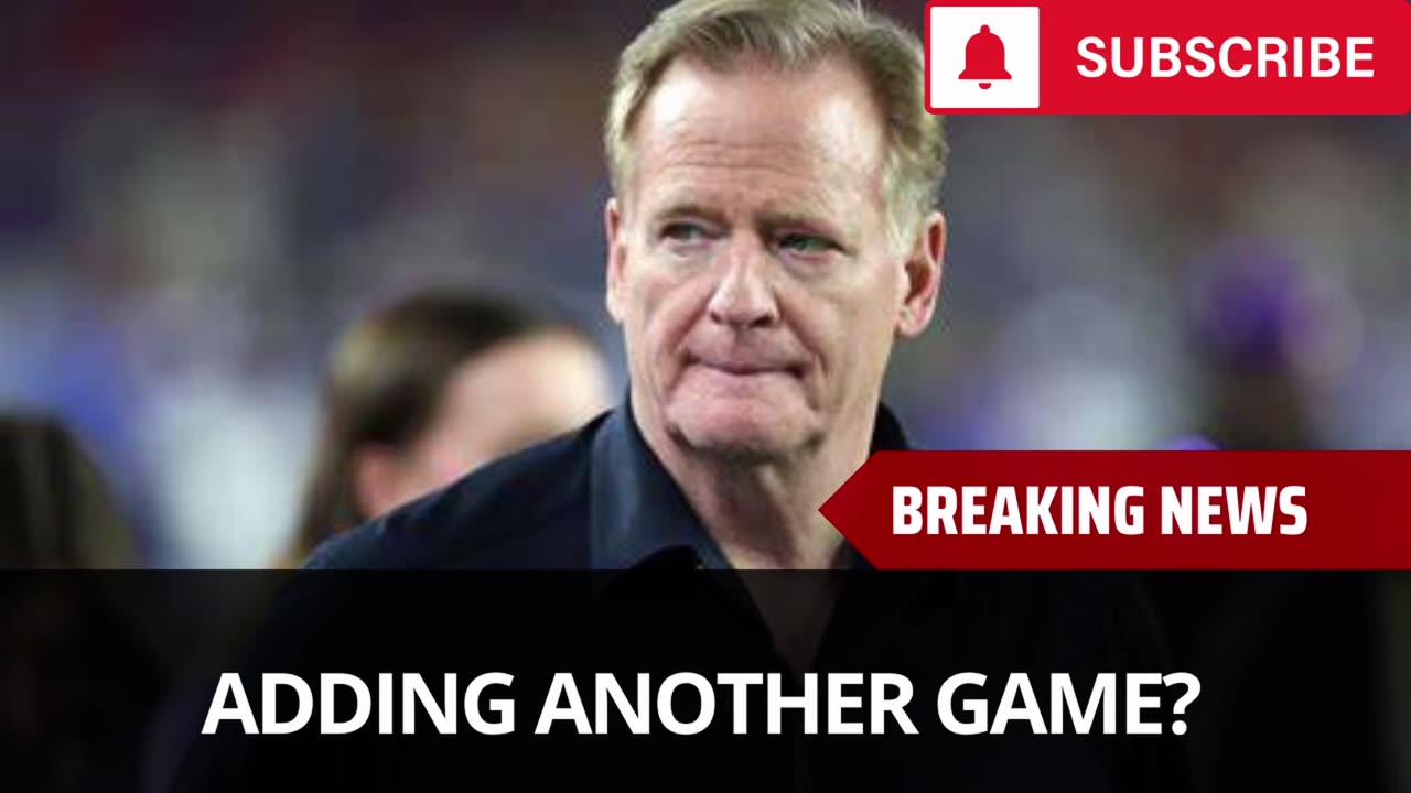Talks For NFL To Add 18th Game Coming Soon