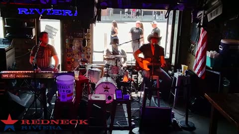AUGUST 17 2025 LIVE AT REDNECK RIVIERA BAR PART 1