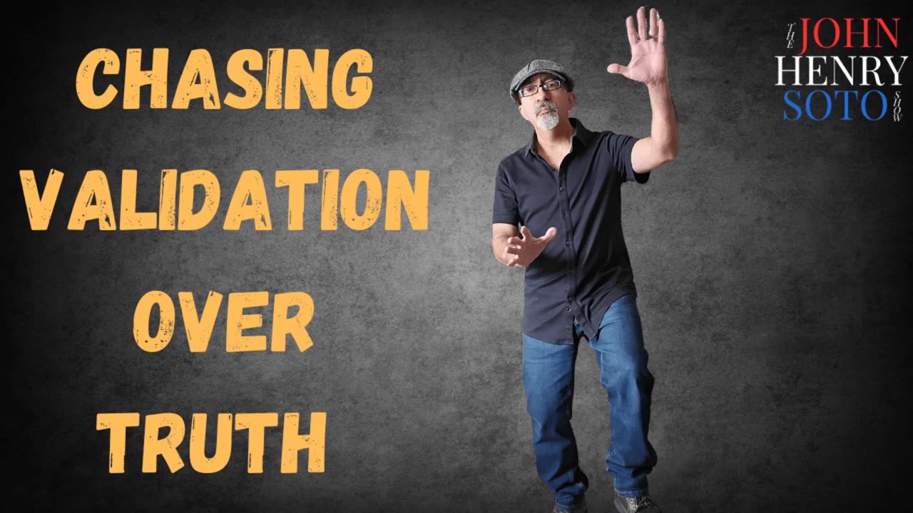 Chasing validation over truth