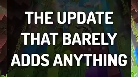 Trending: Types of Updates in Minecraft