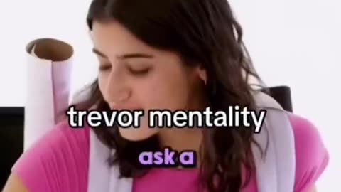 Trevor Mentality