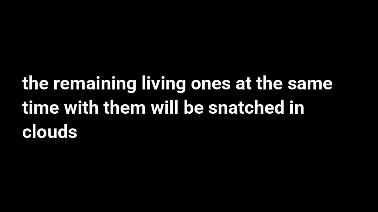 1 Thessalonians 4:17