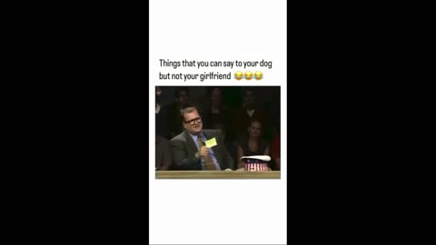 Things you can say to your dog, but NOT your girlfriend