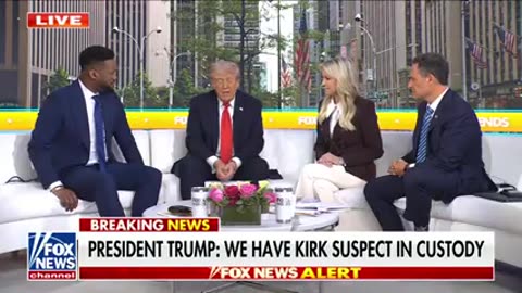 Trump BREAKS NEWS live on 'Fox & Friends': Charlie Kirk suspect in custody