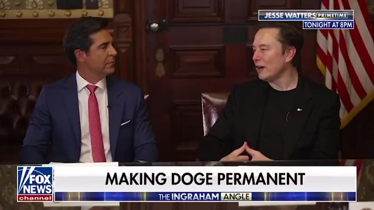 Elon Musk tells Fox’s Jesse Watters that DOGE is a “long term enterprise"