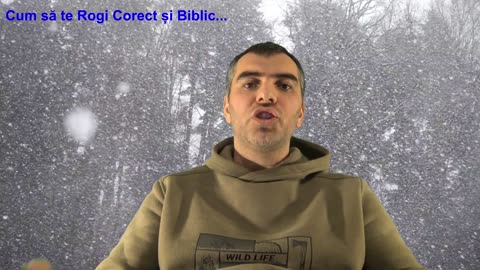 Cum să te rogi Corect și Biblic