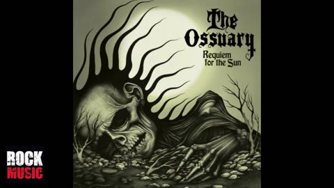 The Ossuary - Requiem for the Sun (2025)