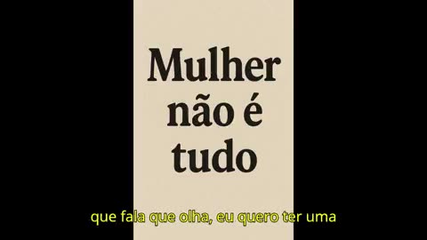 Mulher não é tudo @MgtowJesuino