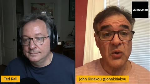 DeProgram Weekly Recap: Ted Rall & John Kiriakou Unpack This Week’s Biggest Stories