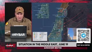 ►🚨▶⚡️🇮🇱🇺🇸⚔️🇮🇷 Rybar Live: Situation in the Middle East | June 19