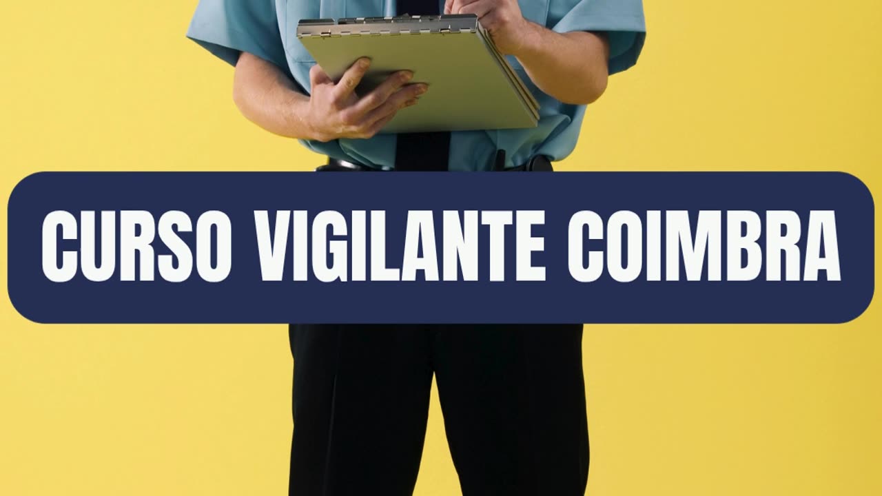Curso Vigilante Coimbra