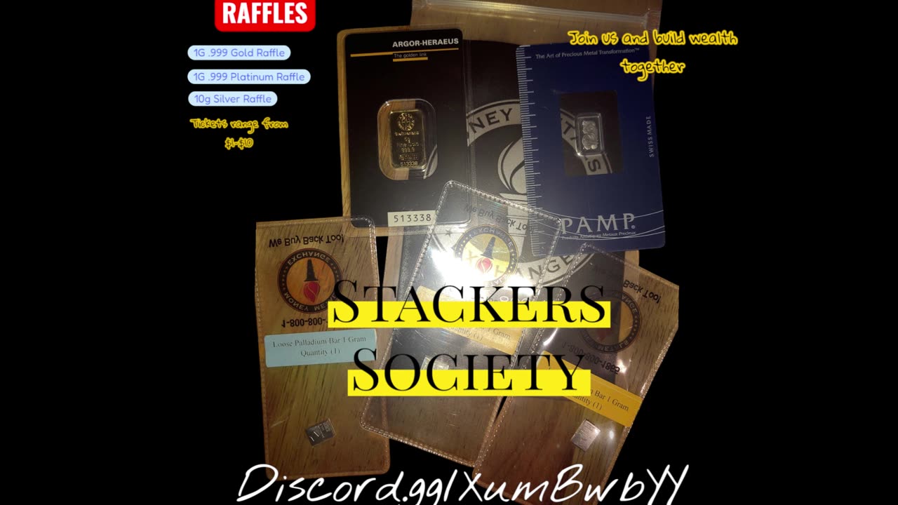 Discord Stackers Society Prize Pool! Viewing physical silver, gold. platinum & palladium