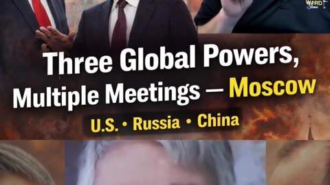 Three Global Powers, Multiple Meeting - Moscow US- Russia - China #Britain #Putin #viralpost