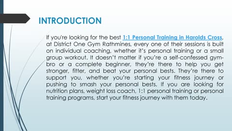 If you're looking for the best 1:1 Personal Training in Harolds Cross