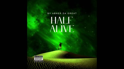 HALF ALIVE AUDIO (SINGLE)