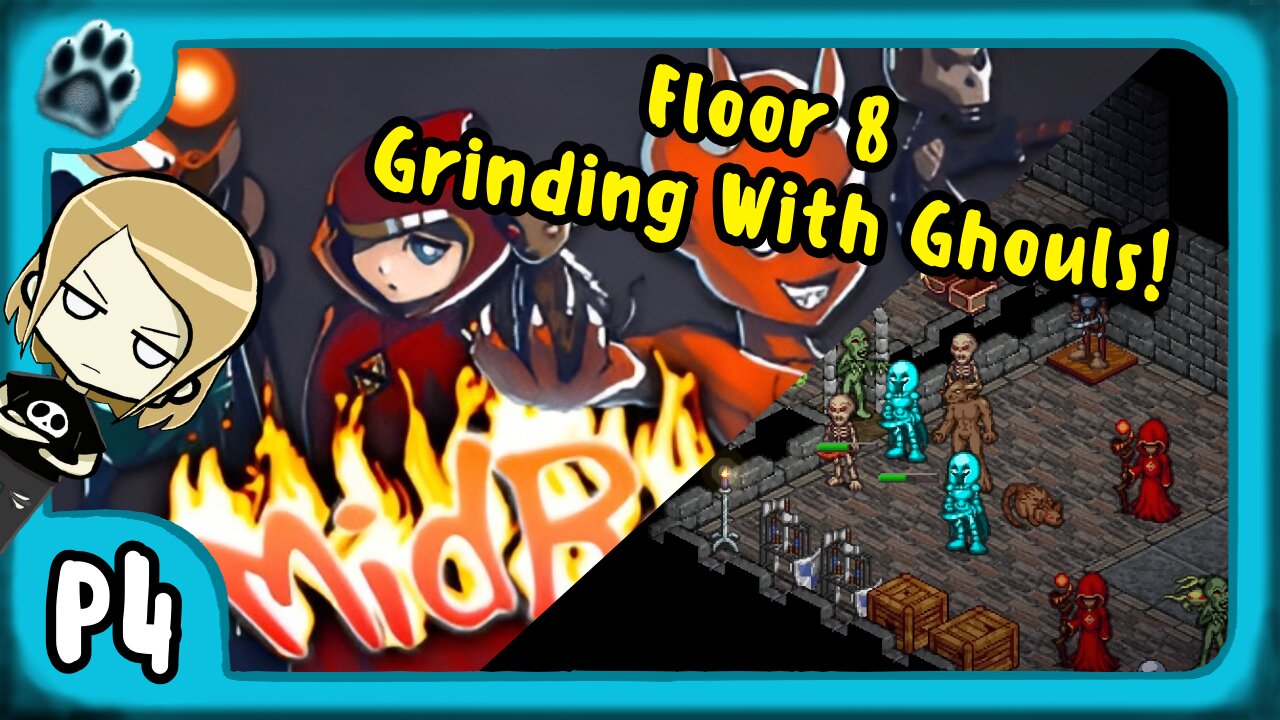 Midboss P4 | Floor 8, Grinding With Ghouls